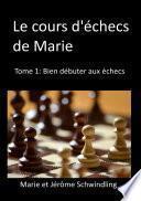 Le cours d'échecs de Marie