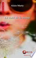 Le coût de la haine