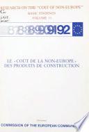 Le «coût de la non-Europe» des produits de construction
