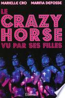 Le Crazy horse vu par ses filles