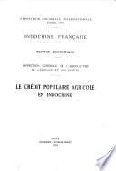 Le crédit populaire agricole en Indochine