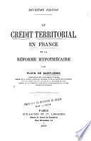 Le crédit territorial en France et la réforme hypothécaire