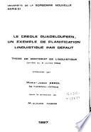 Le Créole Guadeloupeen, un exemple de planification linguistique par defaut