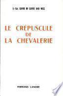 Le Crépuscule de la chevalerie