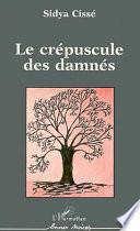 Le crépuscule des damnés