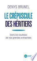Le crépuscule des héritiers