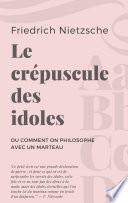 Le crépuscule des idoles