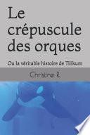 Le Crépuscule des Orques