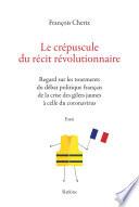 Le crépuscule du récit révolutionnaire