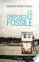 Le crépuscule fossile