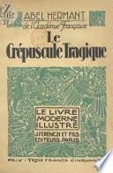 Le crépuscule tragique