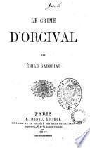 Le crime d'Orcival par Emile Gaboriau