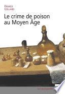 Le crime de poison au Moyen Âge