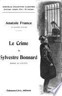 Le crime de Sylvestre Bonnard membre de li̓nstitut