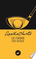 Le crime du golf (Nouvelle traduction révisée)