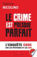 Le crime est presque parfait