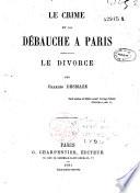 Le crime et la débauche à Paris