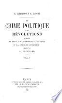 Le crime politique et les révolutions par rapport au droit