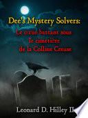 Le cœur battant sous le cimetière de la Colline Creuse