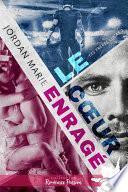 Le cœur enragé