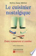 Le cuisinier nostalgique