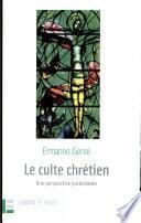 Le culte chrétien