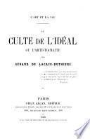 Le culte de l'idéal ou l'artistocratie