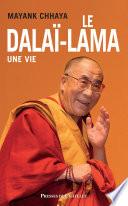 Le dalaï-lama - Une vie