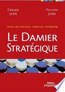Le damier stratégique