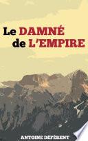 Le Damné de l'Empire