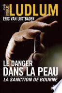 Le danger dans la peau