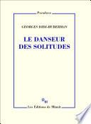 Le Danseur des solitudes