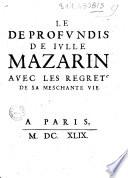 Le De Profundis de Julle Mazarin avec les regrets de sa meschante vie