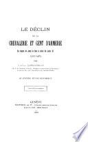 Le déclin de la chevalerie et gent d'armerie