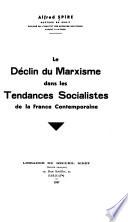 Le déclin du marxisme dans les tendances socialistes de la France contemporaine