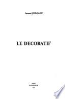 Le décoratif