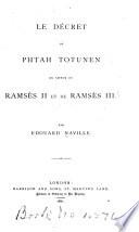 Le décret de Phtah Totunen en faveur de Ramsès II et de Ramsès III
