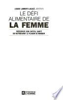 Le Défi alimentaire de la femme