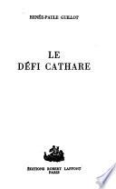 Le défi cathare