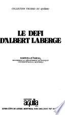 Le défi d'Albert Laberge