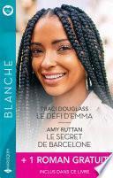 Le défi d'Emma - Le secret de Barcelone + 1 roman gratuit