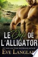 Le Défi de l’Alligator