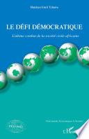 Le défi démocratique