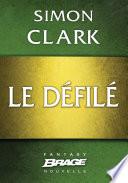 Le Défilé