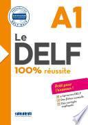 Le DELF - 100% réussite - A1 - Livre - Version numérique epub