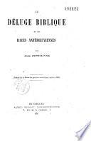 Le déluge biblique et les races antédiluviennes