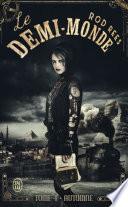Le Demi-Monde (Tome 4) - Automne