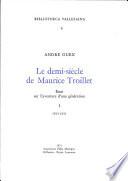 Le demi-siecle de Maurice Troillet