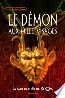 Le démon aux mille visages