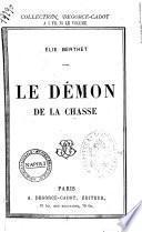 Le démon de la chasse